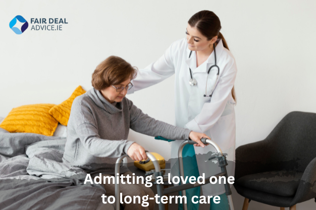 Admitting a loved one to long-term care